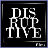 Disruptive Films